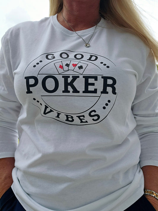Good Poker Vibes shirt